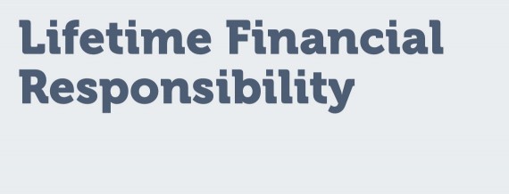LIfetime Financial Responsibility